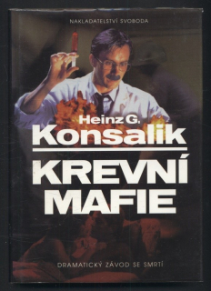 Konsalik, Heinz G. - Krevní mafie