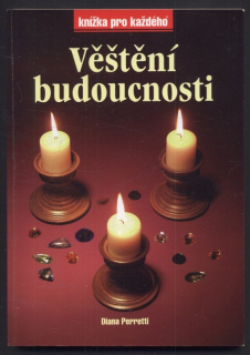 Perretti, Diana - Věštění budoucnosti