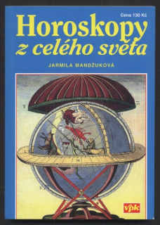 Mandžuková, Jarmila - Horoskopy z celého světa