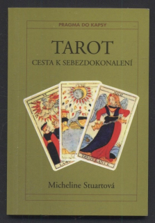 Stuartová, Micheline - Tarot - Cesta k sebezdokonalení