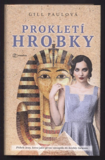 Paulová, Gill - Prokletí hrobky