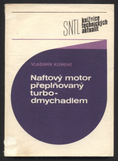 Kliment, Vladimír - Naftový motor přeplňovaný turbodmychadlem