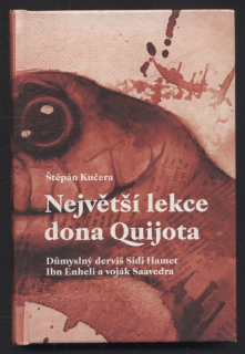 Kučera, Štěpán - Největší lekce dona Quijota