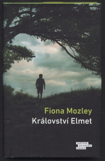 Mozley, Fiona - Království Elmet