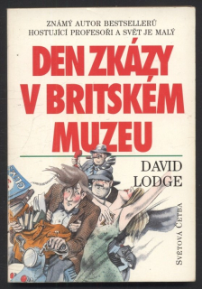 Lodge, David - Den zkázy v britském muzeu
