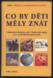Zähme, Volker - Co by děti měly znát