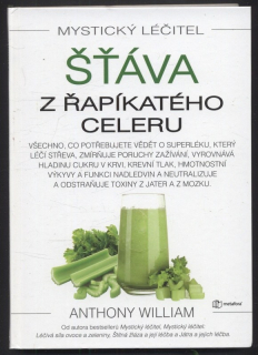 William, Anthony - Šťáva z řapíkatého celeru