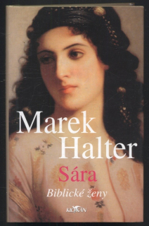 Halter, Marek - Sára - Biblické ženy