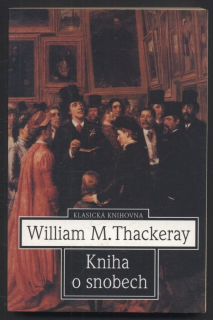 Thackeray, William M. - Kniha o snobech