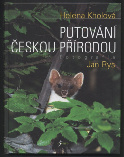Kholová, Helena - Putování českou přírodou