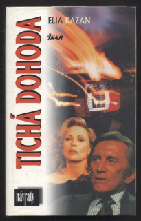 Kazan, Elia - Tichá dohoda