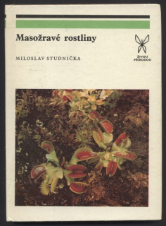 Studnnička, Miloslav - Masožravé rostliny