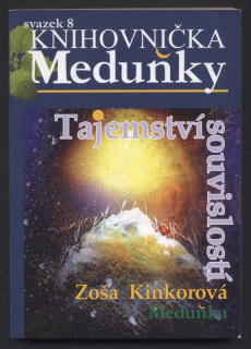 Kinkorová, Zoša - Tajemství souvislostí