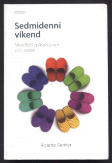 Semler, Ricardo - Sedmidenní víkend