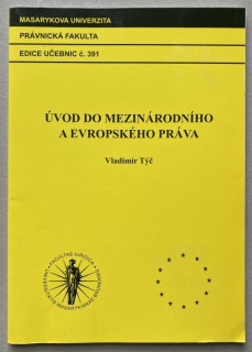 Týč, Vladimír - Úvod do mezinárodního a evropského práva