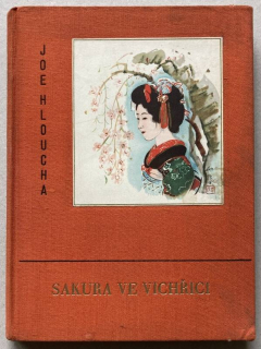 Hloucha, Joe - Sakura ve vichřici