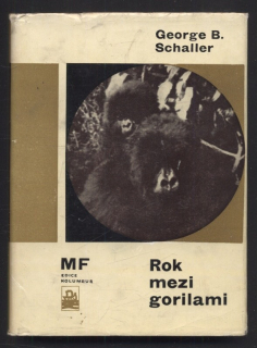 Schaller, George B. - Rok mezi gorilami