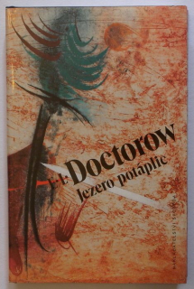 Doctorow, Edgar Lawrence - Jezero potáplic