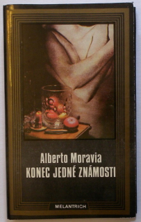 Moravia, Alberto - Konec jedné známosti