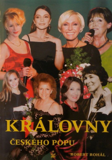 Rohál, Robert - Královny českého popu