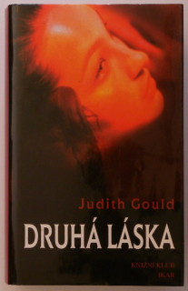 Gould, Judith - Druhá láska