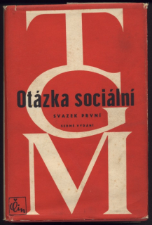 Masaryk, Tomáš Garrigue - Otázka sociální 1-2