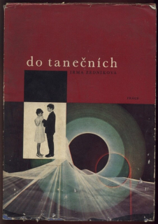 Zedníková, Irma - Do tanečních