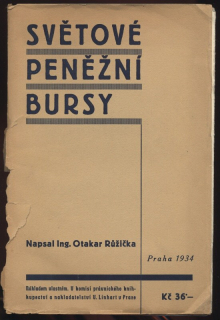 Růžička, Otakar - Světové peněžní bursy