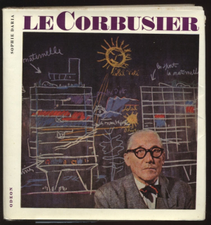 Daria, Sophie - Le Corbusier. Sociolog urbanismu