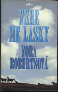 Robertsová, Nora - Nebe mé lásky