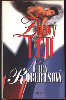 Robertsová, Nora - Žhavý led