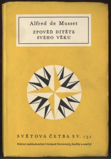 Musset, Alfred de - Zpověď dítěte svého věku