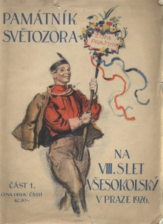 Památník Světozora na 8. slet všesokoloský v Praze 1926