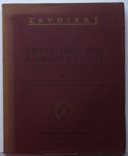 Fettich, N. - Bronzeguss und Nomadenkunst auf grund der Ungarlänischen Denkmäler (německy)