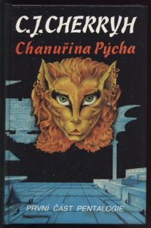 Cherryh, C.J. - Chanuřina Pýcha