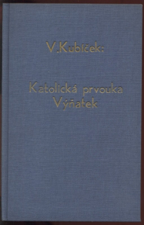 Kubíček, Václav - Katolická prvouka - Výňatek