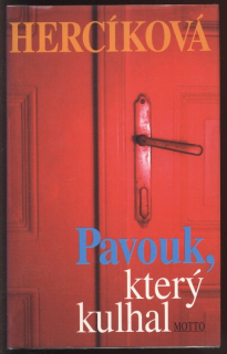 Hercíková, Iva - Pavouk, který kulhal