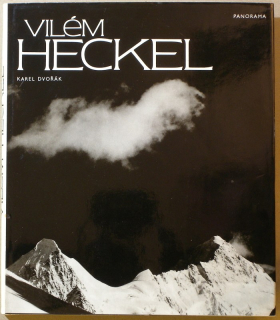 Dvořák, Karel - Vilém Heckel (Výběr fotografií z celoživotního díla)