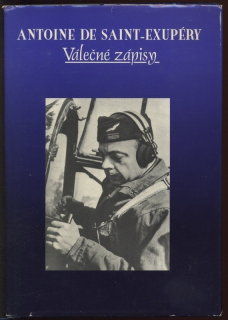 Saint Exupéry, Antoine de - Válečné zápisy