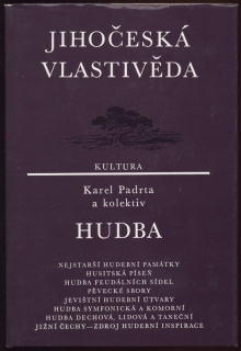 Padrta, Karel a kol. - Hudba (Jihočeská vlastivěda)