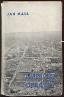 Mádl, Jan - Americké obrázky