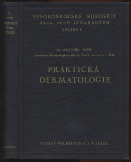 Trýb, Antonín - Praktická dermatologie