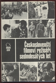 Kolektiv autorů - Českoslovenští filmoví režiséři sedmdesátých let