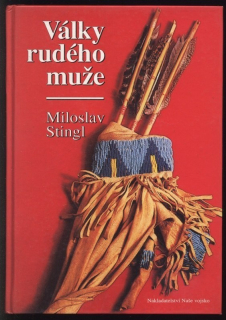 Stingl, Miloslav - Války rudého muže