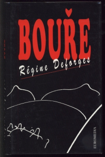 Deforges, Régine - Bouře
