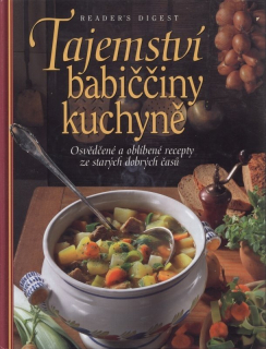 Kolektiv autorů - Tajemství babiččiny kuchyně