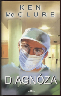 McClure, Ken - Diagnóza