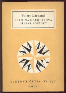 Larbaud, Valery - Fermina Márquezová / Dětské povídky