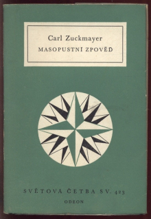 Zuckmayer, Carl - Masopustní zpověď