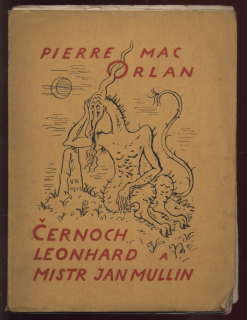 Mac Orlan, Pierre - Černoch Leonhard a mistr Jan Mullin